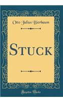 Stuck (Classic Reprint)