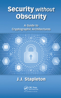 Security without Obscurity