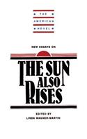 New Essays on the Sun Also Rises