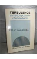 Turbulence and Random Processes in Fluid Mechanics