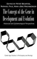 Concept of the Gene in Development and Evolution