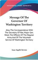 Message Of The Governor Of Washington Territory
