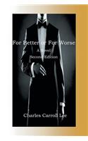For Better or for Worse