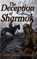 The Deception of Sharmok: The Glowing Ember Series (Book 1)(English)
