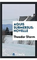 Aquis Submersus