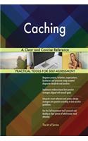 Caching A Clear and Concise Reference