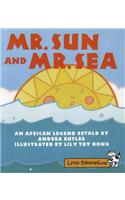 Mr. Sun and Mr. Sea