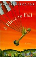 A Place to Fall