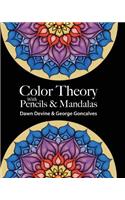 Color Theory with Pencils & Mandalas