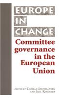 Committee Governance in the European Union