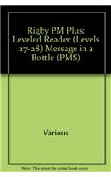 Message in a Bottle: Individual Student Edition Ruby (Levels 27-28)(Rigby PM Plus)
