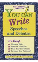 You Can Write Speeches and Debates
