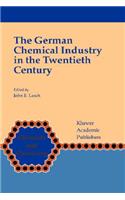 German Chemical Industry in the Twentieth Century