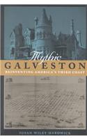 Mythic Galveston