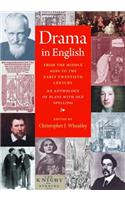 Drama in English from the Middle Ages to the Early Twentieth Century