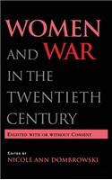 Women and War in the Twentieth Century