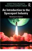 An Introduction to the Spaceport Industry