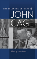 Selected Letters of John Cage