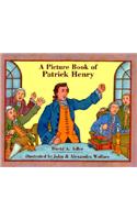 A Picture Book of Patrick Henry