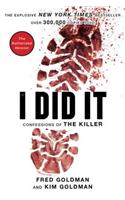 If I Did It: Confessions of the Killer