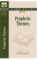 Sermon Outlines on Prophetic Themes