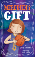 Meredith's Gift