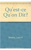 Qu'Est-Ce Qu'on Dit?