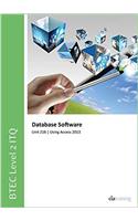BTEC Level 2 ITQ - Unit 218 - Database Software Using Microsoft Access 2013