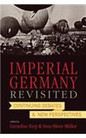Imperial Germany Revisited