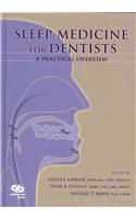 Sleep Medicine for Dentists: A Practical Overview