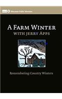 Farm Winter with Jerry Apps