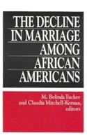 Decline in Marriage Among African Americans