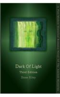 Dark Of Light Third Edition