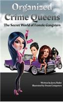 Organized Crime Queens