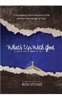 What's Up With God & What Are They Up To?