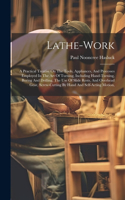 Lathe-work