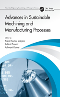 Advances in Sustainable Machining and Manufacturing Processes