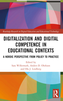 Digitalization and Digital Competence in Educational Contexts