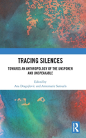 Tracing Silences