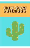 Free Hugs Notebook