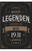 Wahre Legenden wurden im Mai 1931 geboren: Vintage Geburtstag Notizbuch - individuelles Geschenk für Notizen, Zeichnungen und Erinnerungen - liniert mit 100 Seiten