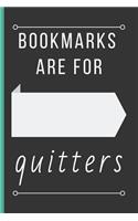 Bookmarks Are For Quitters