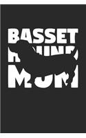 Basset Hound Journal - Basset Hound Notebook 'Basset Hound Mom' - Gift for Dog Lovers