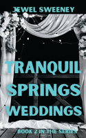 Tranquil Springs Weddings