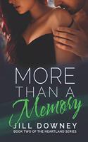 More Than A Memory
