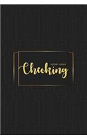 Checking Account Ledger: 6 Column Payment Record, Personal Checking Account Balance Register, Simple Accounting Book, Record and Tracker Log Book, Checking Account Transacti(9 Checking Ledger Book)