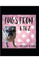 Pugs From A to Z