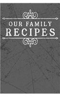 Our Family Recipes