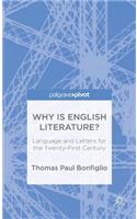Why Is English Literature?