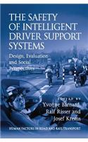 Safety of Intelligent Driver Support Systems